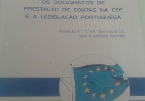 Os Documentos de Prestação de Contas na CEE e a Legislação Portuguesa