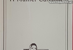 Peter Handke. A Mulher Canhota.