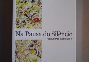 Na Pausa do Silêncio de Luis Rocha e Melo