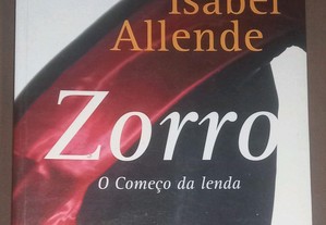 Zorro (O começo da lenda), de Isabel Allende