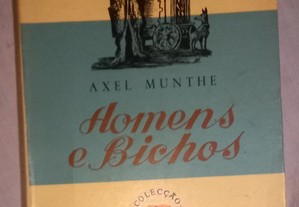 Homens e bichos, de Axel Munthe.