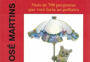 Lidando com Crianças, Conversando com os Pais - Volume 2 de José Martins Filho
