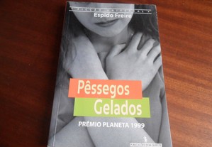 "Pêssegos Gelados" de Espino Freire ~ 1ª Edição de 2001