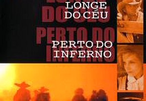Longe do Céu, Perto do Inferno (2000) Peter Fonda