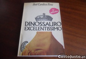 "DINOSSAURO EXCELENTÍSSIMO" de José Cardoso Pires - 2ª Edição de 1972