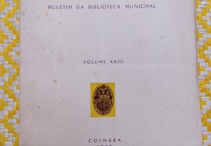 ARQUIVO COIMBRÃO - Vol XXIII Boletim da Biblioteca Municipal