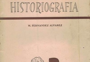 Breve Historia de la Historiografia de Manuel Fernandez Alvarez