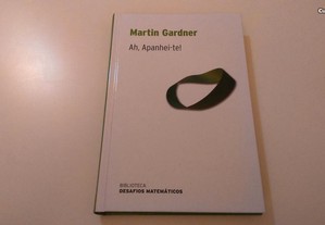 Livro Ah, Apanhei-te ! de Martin Gardner