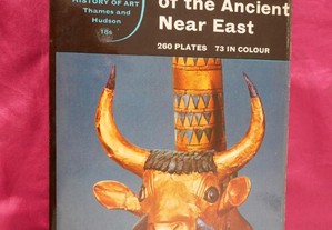 The Art of the Ancient. Near East. Seton Lloyd