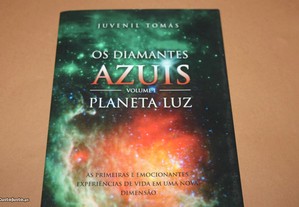 Os Diamantes Azuis Vol 1-Planeta Luz -J. Tomás
