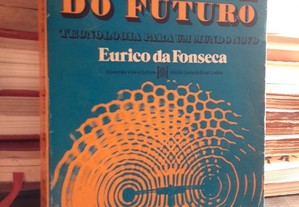 Eurico da Fonseca - A Sociedade do Futuro