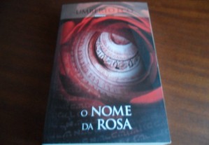 "O Nome da Rosa" de Umberto Eco - Edição de 2009