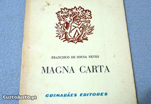 Francisco de Sousa Neves - "Magna Carta" (poesia 1