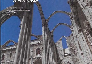 Arqueologia & História. Revista da Associação dos Arqueólogos Portugueses. Vols. 66 - 67. 2014-2015.