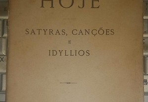 Hoje Satyras, Canções e Idyllios, de Bulhão Pato.