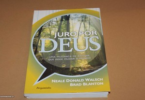 Juro Por Deus// Neale Donald Walsch