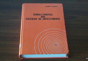 Teoria e Prática dos Cálculos de Investimento de Herman Peumans