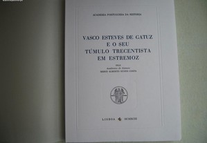 Vasco Esteves de Gatuz e o seu Túmulo - 1993