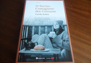 "O Sorriso Contagiante dos Croissants" de Camille Andrea - 1ª Edição de 2022