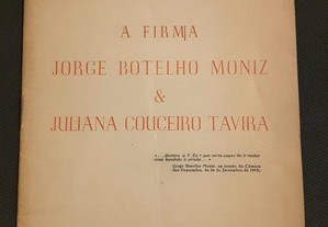 Alfredo Pimenta - A Firma Jorge Botelho Moniz & Juliana Couceiro Tavira