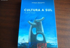 "Cultura a Sul - Alentejo" de António Murteira