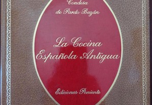 La Cocina Española Antigua Condesa de Pardo Bazán