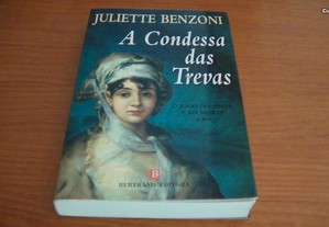 A Condessa das Trevas de Juliette Benzoni Bertrand Editora