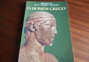 "O Homem Grego" Direção de Jean Pierre Vernant - 1ª Edição de 1994