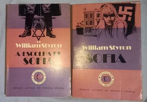 Sofia e A escolha de Sofia, de William Styron (II volumes).