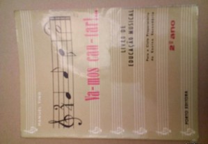 Livro Educação Musical - Va-mos Can-tar! - Anos 70