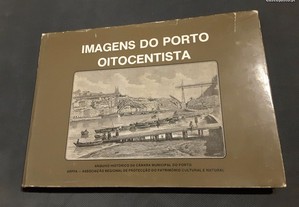 Imagens do Porto Oitocentista