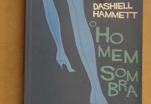 "O Homem Sombra" de Dashiell Hammett - 1ª Edição
