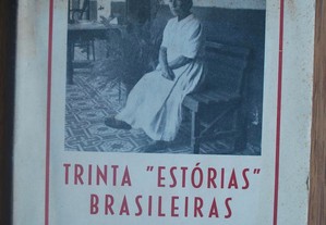 Trinta "Estórias" Brasileiras de Luís da Câmara Cascudo (1ª Edição Ano 1955)