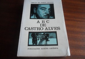 "A B C de Castro Alves" de Jorge Amado - 1ª Edição de 1971