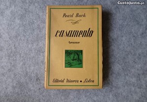 Livro Casamento - Pearl Buck - Romance