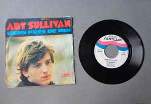 Disco vinil single - Art Sullivan - Viens Près de