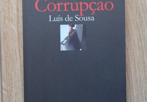 Corrupção - Luís de Sousa