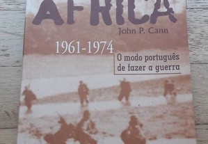 Contra-Insurreição em África, 1961-1974, O Modo Português de fazer a Guerra, de John P. Cann
