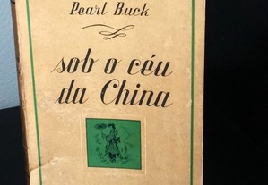 Sob o Céu da China [ed.1948] de Pearl S. Buck