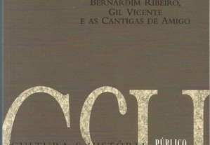 António José Saraiva - Poesia e Drama (Bernardim Ribeiro - Gil Vicente - Cantigas de Amigo)