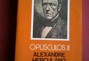 Alexandre Herculano-Opúsculos-Volume III-1984