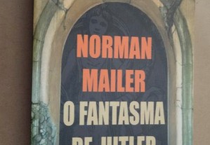 "O Fantasma de Hitler" de Norman Mailer - 1ª Ediçã