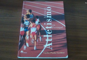 História do Atletismo em Portugal de Carlos Paula Cardoso
