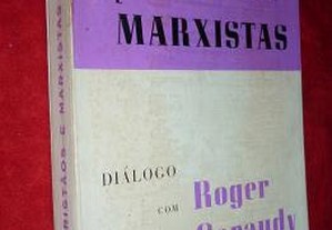 Cristãos e Marxistas - G. Cottier