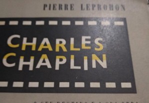 Charles Chaplin - Pierre Leprohon