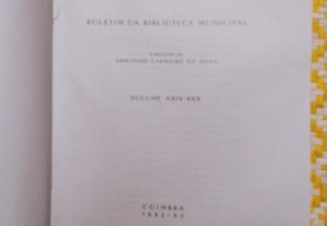 ARQUIVO COIMBRÃO - Vol XXIX - XXX Boletim da Biblioteca Municipal Coimbra 1982-83