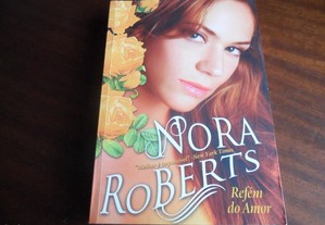 "Refém do Amor" de Nora Roberts