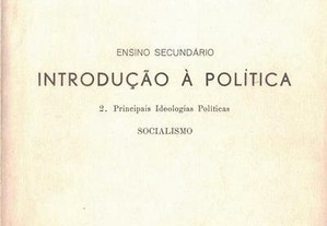 Introdução à Política: 2. Principais Ideologias Políticas - Socialismo