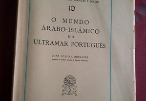 José Gonçalves-O Mundo Árabo-Islâmico e o Ultramar Português-1958