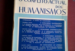 Auguste Etcheverry-O Conflito Actual dos Humanismos-1958
